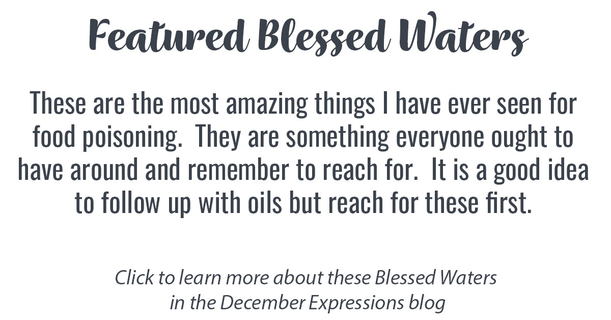 December Blessed Waters Info