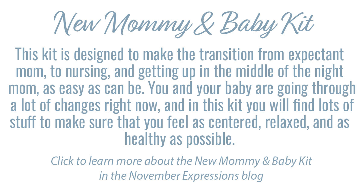 New Mommy & Baby Kit Info