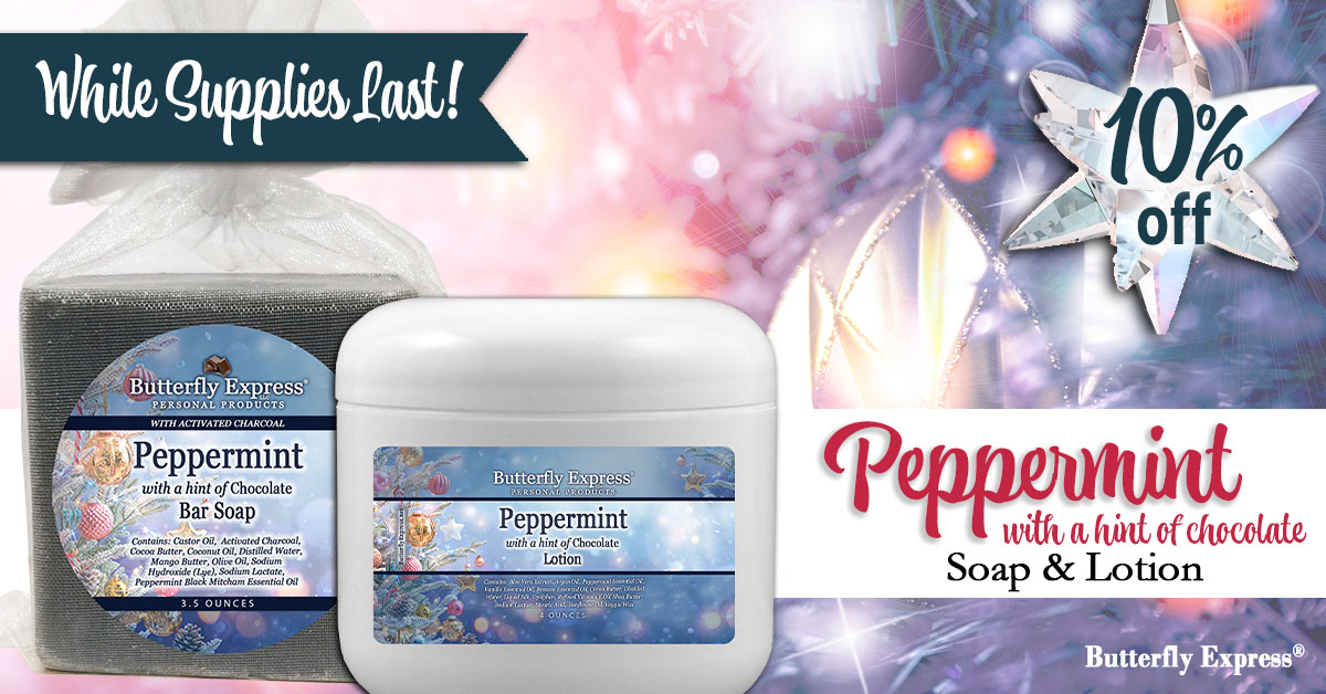 Save 10% on Peppermint Lotion and Soap