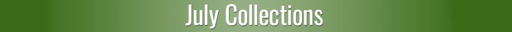 July Collections